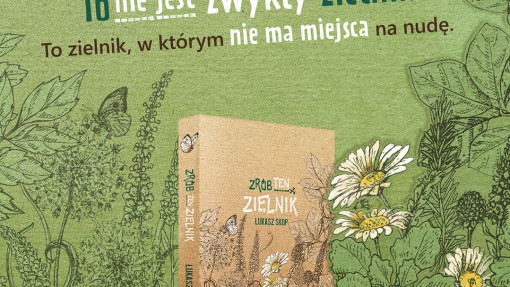 Zielnik Łukasza Skopa – niezwykła książka, którą warto mieć!