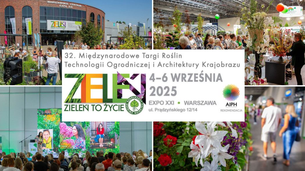 Największe targi ogrodnicze w Polsce – Zieleń to Życie 2025