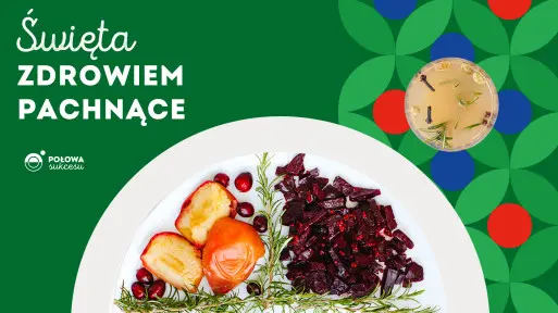 Jak zdrowo jeść w Święta? 7 wskazówek od dietetyczki